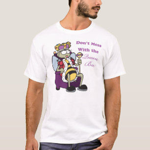 T-shirts não mexa com a rainha abelha