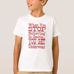 T-shirts Não Pare de Acreditar no Papai Noel