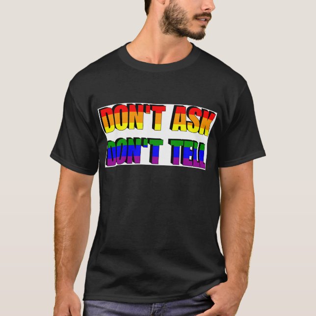 T-shirts Não Pergunte, Não Conte (Frente)