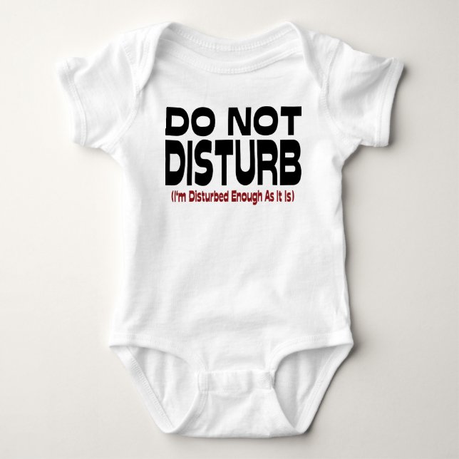 T-shirts Não Perturbe - Já Estou Perturbado O Suficiente (Frente)