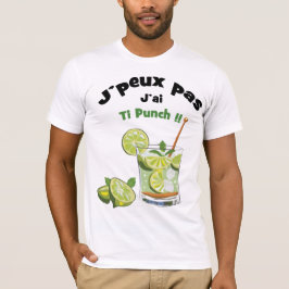 T-shirts Não posso… Tenho ti ponche