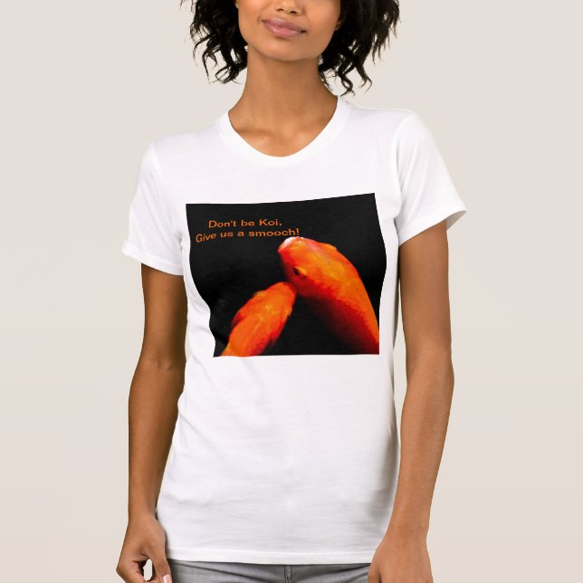T-shirts Não seja Koi (Frente)