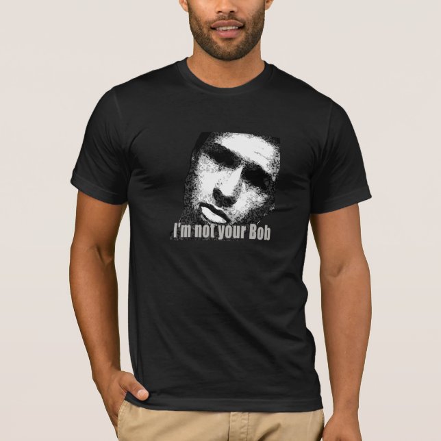 T-shirts Não sua língua de Bob (Frente)