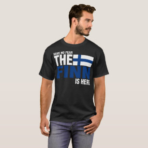 T-shirts Não tenha nenhum medo que o Finn está aqui Tshir
