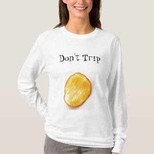 T-shirts Não tropece