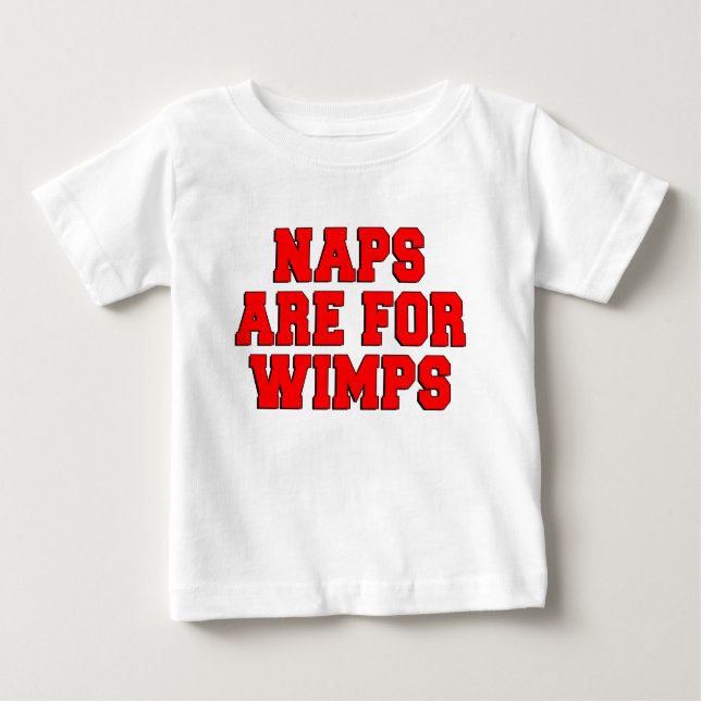 T-shirts Naps São Para Wimps (Frente)