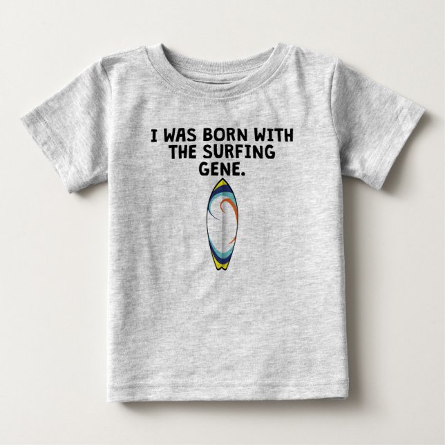 T-shirts Nascer Com O Gene De Surfe (Frente)