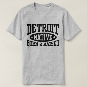 T-shirts Nascer nativo de Detroit e aumentado