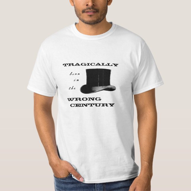T-shirts Nascer no século errado (Frente)