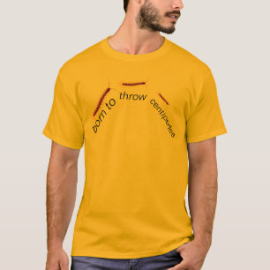 T-shirts nascer para jogar centípedes