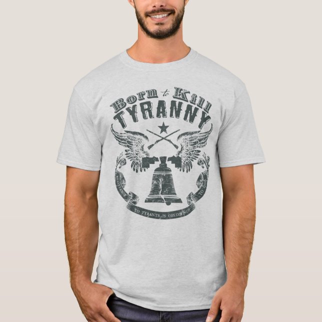 T-shirts Nascer para Matar com a saia da tirania (Frente)