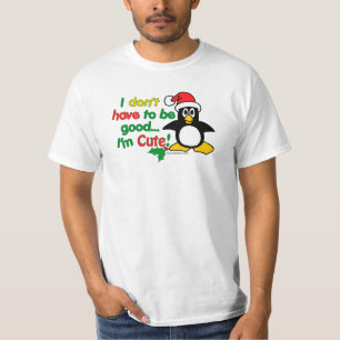 T-shirts Natal engraçado eu não tenho que ser bom mim sou