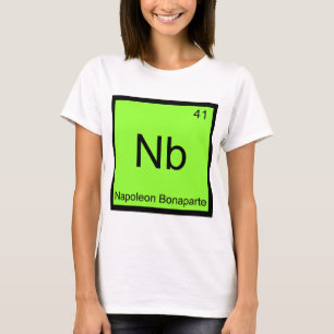 T-shirts Nb - Napoleão Bonaparte Funny Chemistry Elemento T