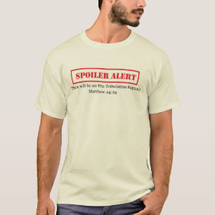 T-shirts Nenhum Arrebatamento Pré-Tribulação