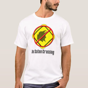 T-shirts Nenhum cruzamento da satã