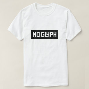 T-shirts Nenhum glyph, com