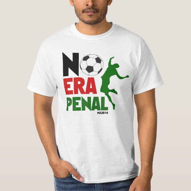 T-shirts Nenhum MX penal 2014 da era - futebol (Frente)
