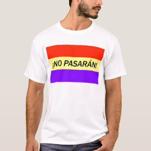 T-shirts ¡ Nenhum pasarán!