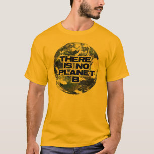 T-shirts Nenhum planeta B