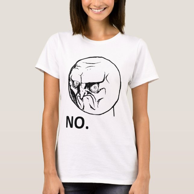 T-shirts Nenhuma cara irritada Rageface Meme da raiva (Frente)