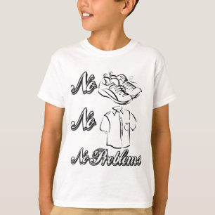 T-shirts Nenhuns calçados, nenhumas camisas, nenhuns