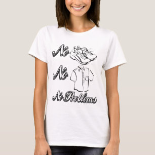 T-shirts Nenhuns calçados, nenhumas camisas, nenhuns