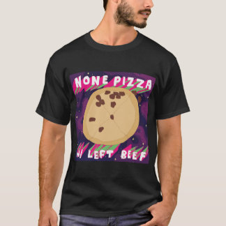 T-shirts Nenhuns carne da pizza W/Left