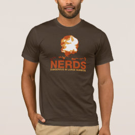 T-shirts Nerd: Perigoso em grandes números!