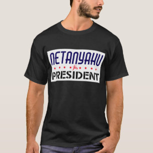 T-shirts Netanyahu para o presidente
