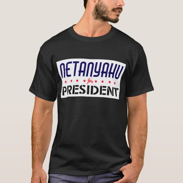 T-shirts Netanyahu para o presidente (Frente)
