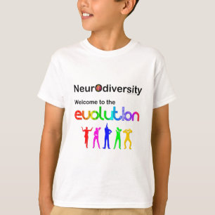 T-shirts Neurodiversidade Bem-vindo à Evolução