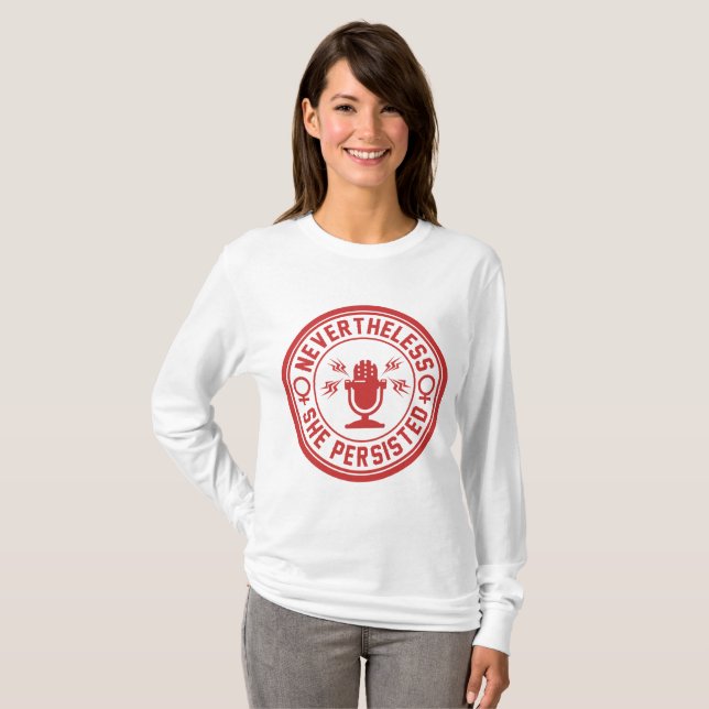 T-SHIRTS NO ENTANTO, ELA PERSISTIU (Frente Completa)