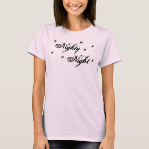 T-shirts Noite do Nighty