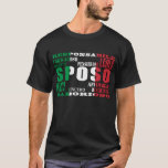 T-shirts Noivos do italiano: Qualidades<br><div class="desc">Um design italiano novo para noivos italianos.</div>