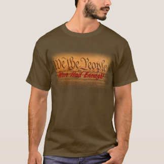 T-shirts Nós as pessoas tivemos bastante