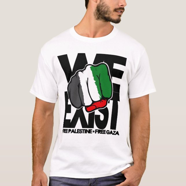 T-shirts Nós existimos - Palestina livre - Gaza livre (Frente)