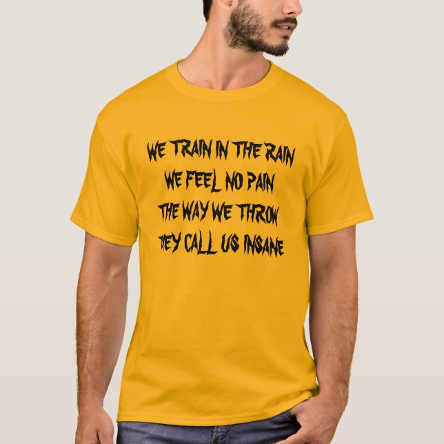 T-SHIRTS NÓS NÃO TREINAMOS NA SENSAÇÃO DE RAINWE NENHUMA (Frente)