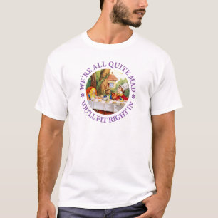 T-shirts Nós somos todos bastante loucos. Você caberá ce