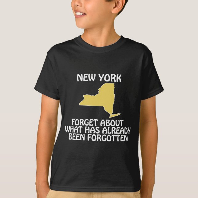 T-shirts Nova York - Esqueça O Que Já Foi (Frente)