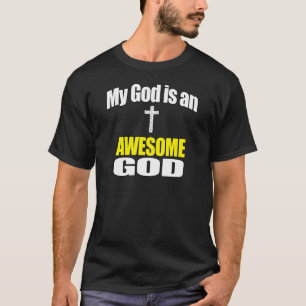 T-shirts Novo! Meu DEUS é um deus IMPRESSIONANTE