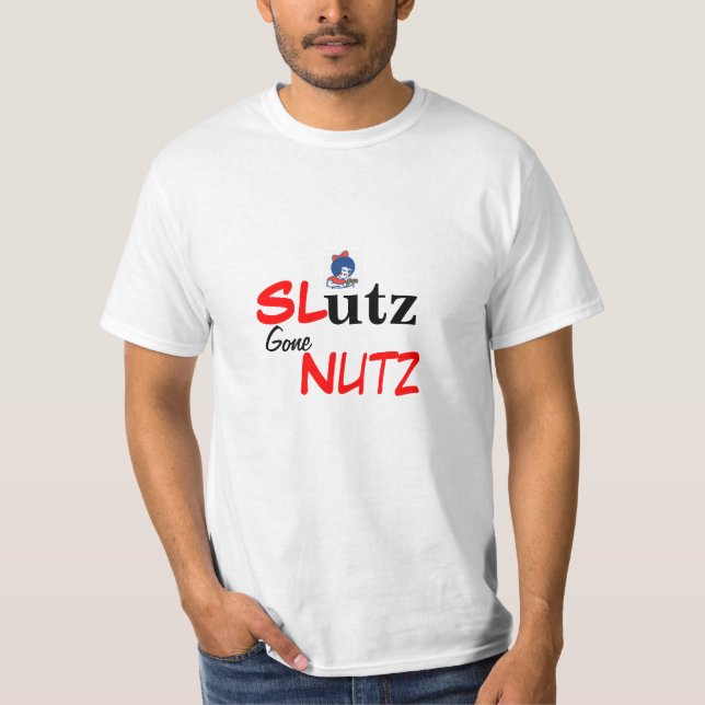 T-shirts Nutz ido Sl*tz (Frente)