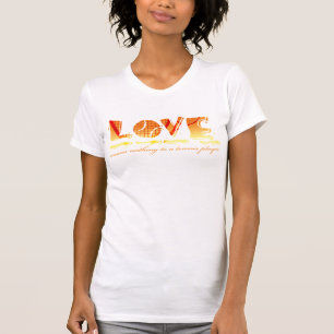 T-shirts O amor não significa nada a um jogador de ténis