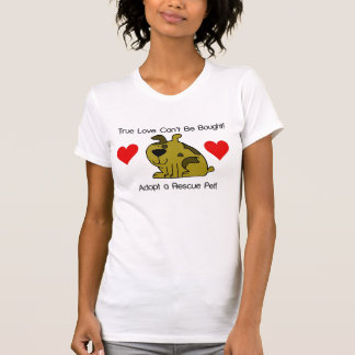 T-shirts O amor verdadeiro não pode ser comprado - cão