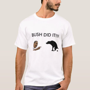 T-shirts o arbusto fê-lo