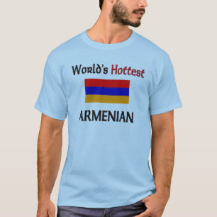 T-shirts O arménio o mais quente do mundo