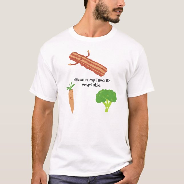 T-shirts O bacon é meu vegetal favorito (Frente)