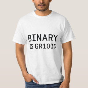 T-shirts O binário é grande (GR8)