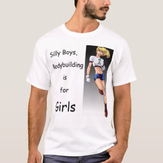 T-shirts O Bodybuilding é para meninas