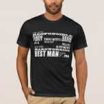 T-shirts O casamento favorece os melhores & grandes<br><div class="desc">As qualidades de um homem para os melhores homens são um presente à moda, moderno para melhor o homem o mais responsável, o mais engraçado, bravo, pensativo, leal, honesto, seguro, sincero, de suporte, trabalhador no mundo nunca: apresentado em preto elegante & no branco; em uma variedade de pias batismais contempory,...</div>