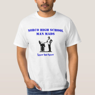 T-shirts O CHURRASCO, homem Mads do segundo grau de Norco,